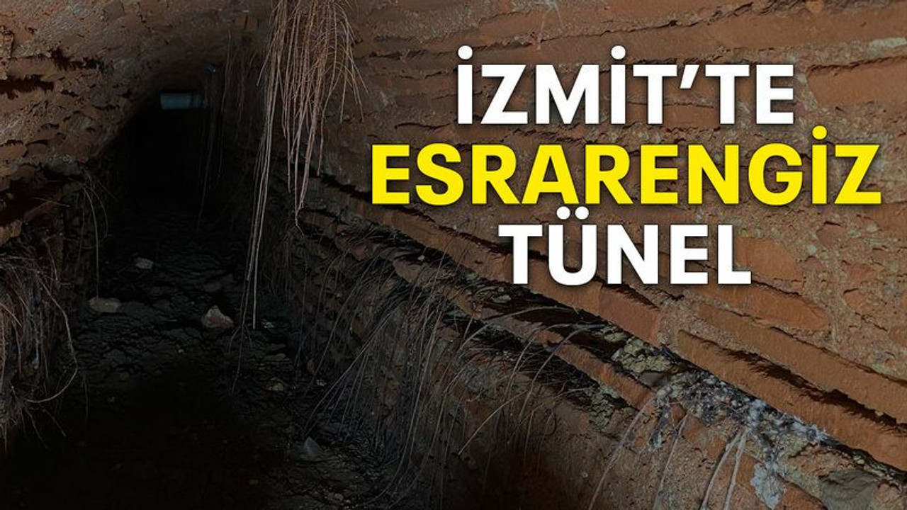 İzmit’te esrarengiz tünel